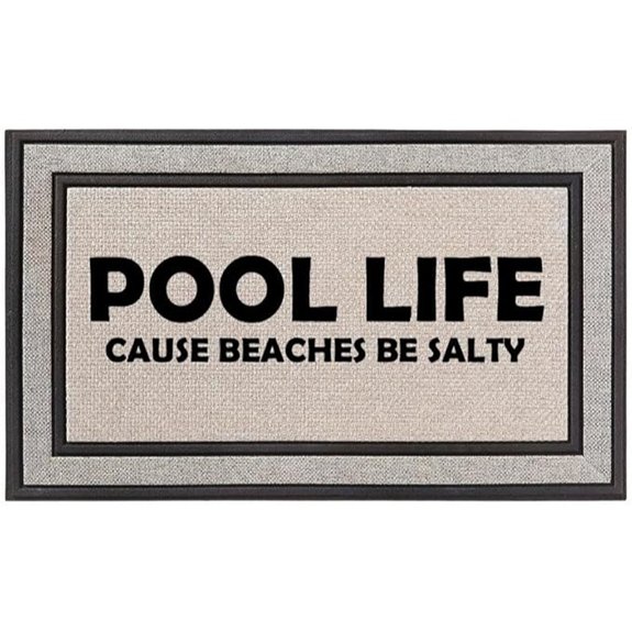 daylor doormat indoor outdoor pool life